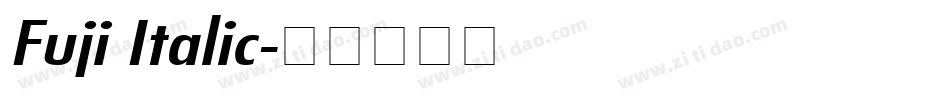 Fuji Italic字体转换